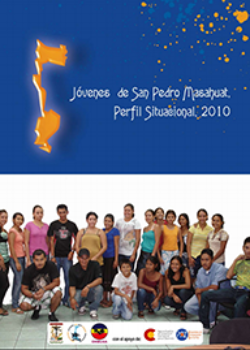Jovenes de San Pedro Masahuat: Perfil situacional,2010.