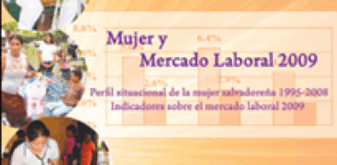 Mujer y Mercado Laboral El Salvador 2009