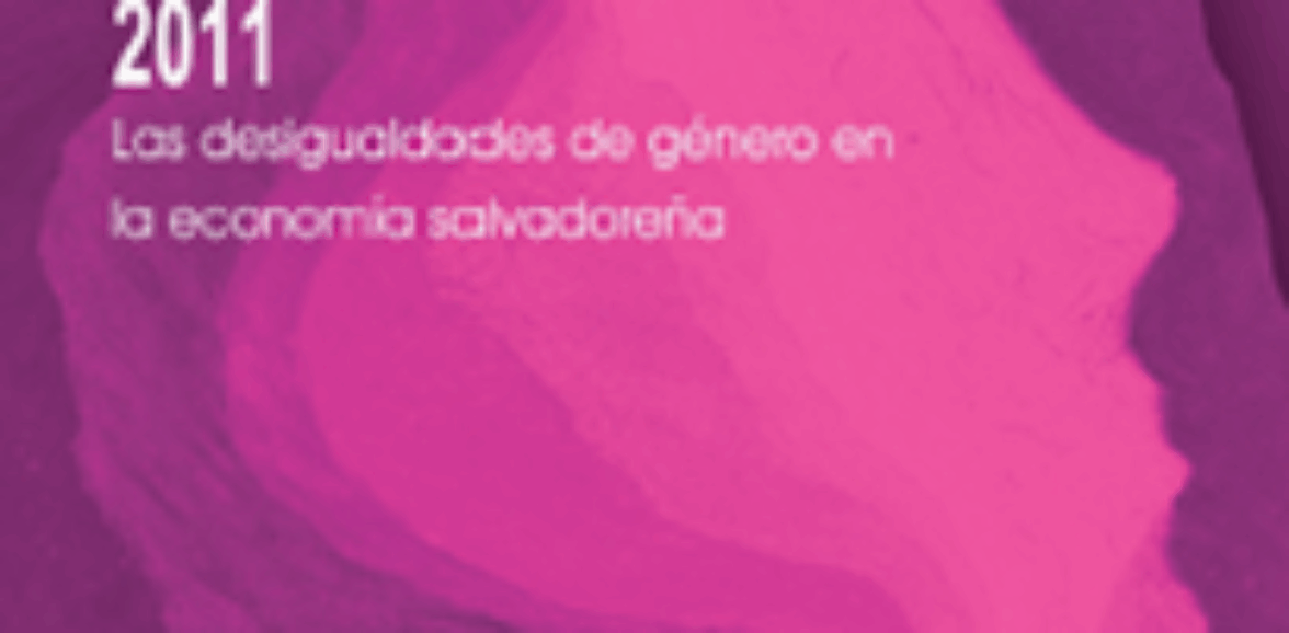 Mujer y Mercado Laboral El Salvador 2011