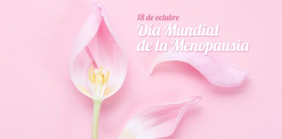 18 de octubre – Día Mundial de la Menopausia
