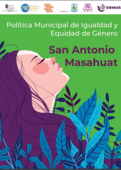 Política Municipal de Igualdad y Equidad de Género San Antonio Masahuat