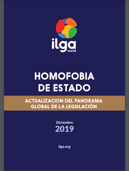 Lee más sobre el artículo HOMOFOBIA DE ESTADO: ACTUALIZACION DEL PANORAMA GLOBAL DE LA LEGISLACIÓN 
