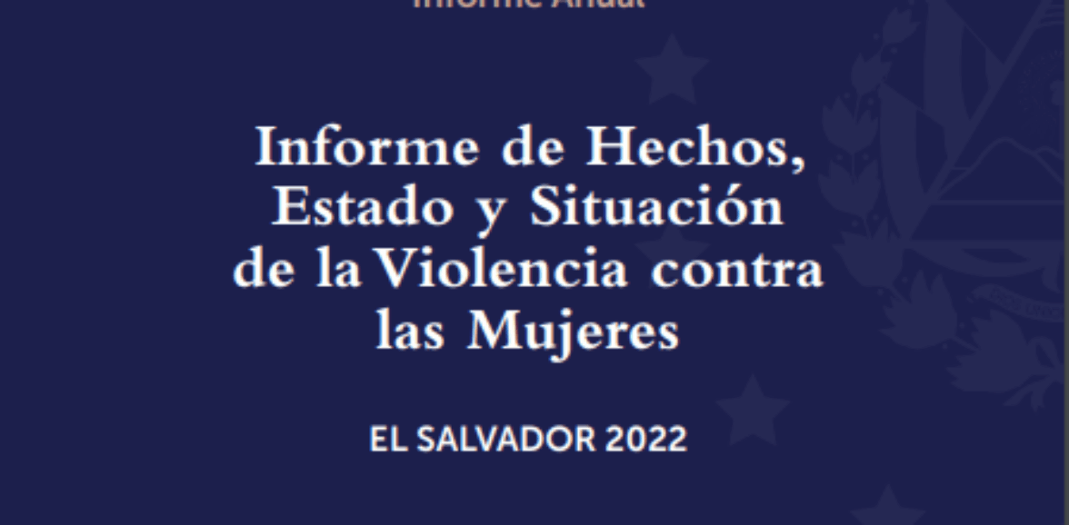 Informe de Hechos,Estado y Situaciónde la Violencia contralas Mujeres 2022