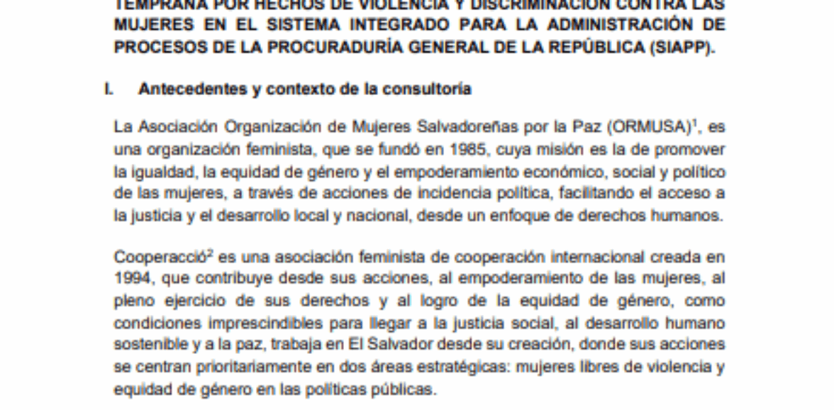Contratación de servicios profesionales para el diseño, elaboración, desarrollo e implementación de modulo para el registro de medidas de protección a mujeres y alerta temprana por hechos de violencia y discriminación contra las mujeres en el sistema integrado de procesos de la Procuraduría General de la República (SIAPP) – 2 Convocatoria
