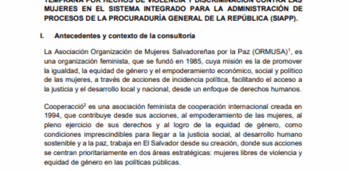 Contratación de servicios profesionales para el diseño y elaboración, desarrollo, e implementación del modulo para el registro de medidas de protección a mujeres y alerta temprana por hechos de violencia y discriminación contra las mujeres en el sistema integrado para la administración de procesos de la Procuraduría General de la República (SIAPP) 3 Cnv.
