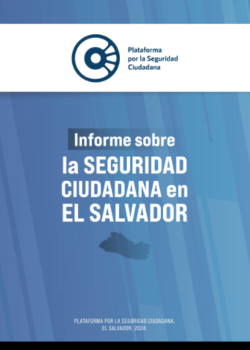 Informe sobre seguridad Ciudadana en EL Salvador