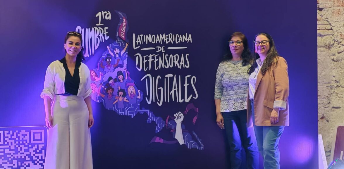 Presentes en la 1ra Cumbre Latinoamericana de Defensoras Digitales