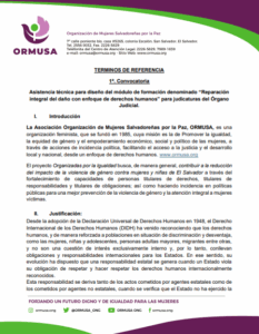 Lee más sobre el artículo Asistencia técnica para diseño del módulo de formación denominado “Reparación integral del daño con enfoque de derechos humanos” para judicaturas del Órgano Judicial»