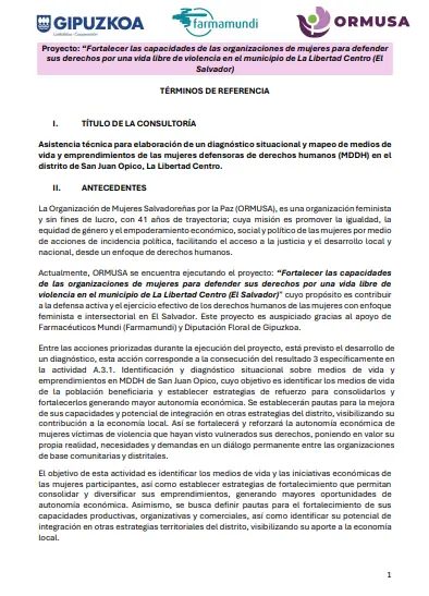 Asistencia técnica para elaboración de un diagnóstico situacional y mapeo de medios de vida y emprendimientos de las mujeres defensoras de derechos humanos (MDDH) en el distrito de San Juan Opico, La Libertad Centro
