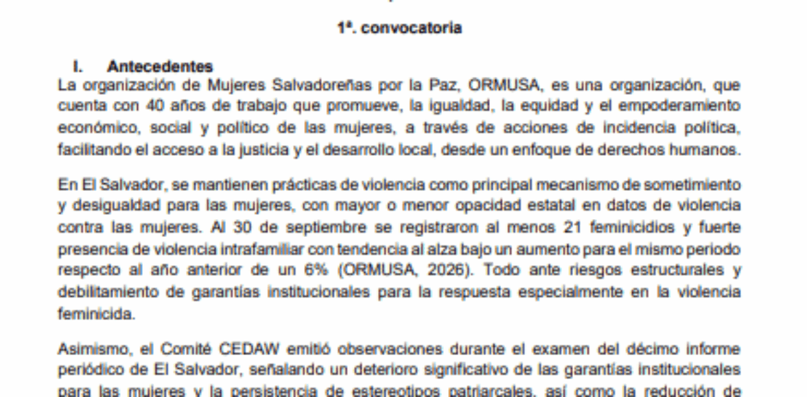 Asistencia técnica para facilitación de jornadas formativas sobre ruta crítica de respuesta ante la violencia y feminicidio con Órgano Judicial y Procuraduría General dela República. 1ª. convocatoria